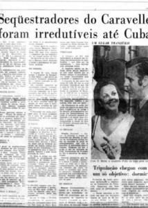 O sequestro do avião foi manchete em todo o mundo