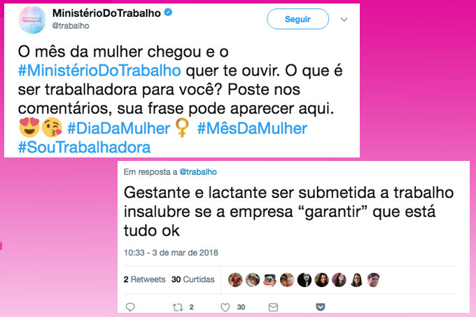 O Tweet do Ministério do Trabalho foi prontamente respondido por uma avalanche de reprimendas das mulheres pela falta de políticas públicas