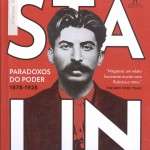 Crédito: Editora Schwarcz/Reprodução. Capa do livro Stálin: Vol 1: Paradoxos do poder. 1878-1928, de Stephen Kotkin: tradução Pedro Maia Soares.