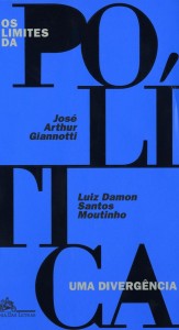 Crédito: Companhia das Letras/Reprodução. Capa do livro Os limites da política: uma divergência; de José Arthur Giannotti e Luiz Damon Santos Moitinho.