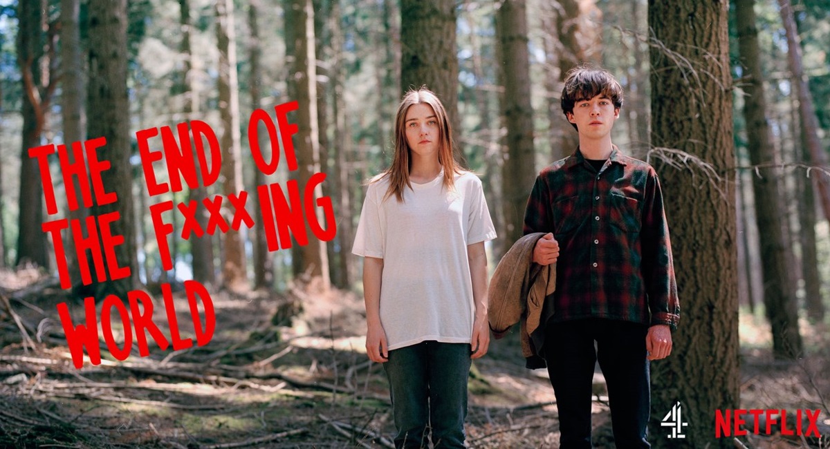 The end of the f***ing world