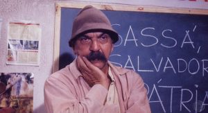 Lima Duarte como Sassá Mutema em O salvador da pátria